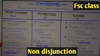 Non disjunction  Explain Down Klinefelter and turner syndromes Class 12 Biology [upl. by Wendin]