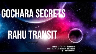 राहु गोचर फल  गोचर रहस्य Part 3  Secrets of Rahu Transits Revealed [upl. by Latham]