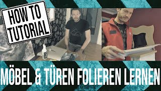 Tutorial Richtig Folieren lernen mit Möbelfolien SchrittfürSchrittAnleitung [upl. by Emaj]