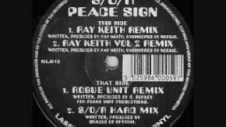 Shades Of Rhythm  Peace Sign Ray Keith amp Nookie Remix [upl. by Kantos591]