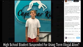 High School Student Suspended For Using Term quotIllegal Alienquot [upl. by Rozanna328]