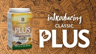 Introducing Classic Plus A New Protein Powder  Sunwarrior [upl. by Vrablik]