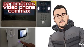 ضبط إعدادات فيديو فون commax tactile شرح كامل [upl. by Ylsew]