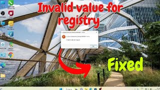 How to fix invalid value for registry windows 1011 2023 [upl. by Aivle]