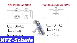 Reihenschaltung und Parallelschaltung  Erklärung  Berechnung [upl. by Nadabas133]