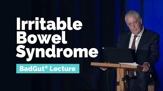 BadGut® Lecture Irritable Bowel Syndrome IBS  Gastrointestinal Society [upl. by Ettelliw]