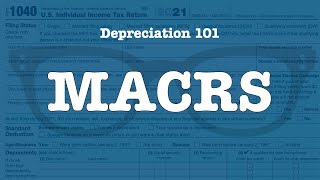 Depreciation 101 What is MACRS [upl. by Bandler381]