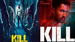 KILLLatest Hindi Movie [upl. by Ziladnerb]