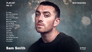 Sam Smith best songs  Playlist Sam Smith Songs 2022 [upl. by Eidnalem132]