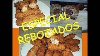 ¡¡ESPECIAL REBOZADOS  CRUJIENTE 3 recetas en 1 FÁCIL Y RÁPIDO [upl. by Whiteley]