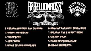 REBELLION ROSE X SUPERIOTS FULL ALBUM TANPA IKLAN ANTARA AKU KAMU DAN SAMUDRA [upl. by Darach161]