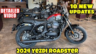 Finally Yezdi Roadster With 10 New Updates 😳 2024 Yezdi Roadster Full Review Video With Price [upl. by Oad]