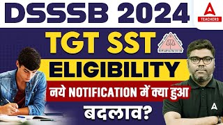 DSSSB TGT Vacancy 2024  DSSSB TGT SST Eligibility Criteria 2024 [upl. by Nednil]