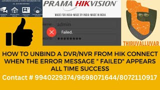 Hikvision Unbind error English [upl. by Ylenats846]