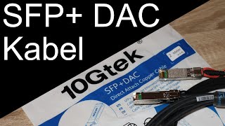 SFP DAC Kabel für eine Energie effiziente 10 Gigabit Infrastruktur  10Gtek DAC Cable [upl. by Kain]