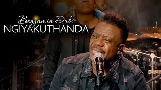 Benjamin Dube  Ngiyakuthanda Official Music Video [upl. by Hsatan]