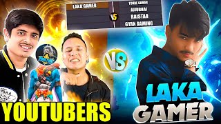 4 Big Youtuber vs Laka Gamer😱 Most intense Game Ever  Garena free fire [upl. by Spohr428]