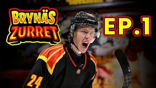 BRYNÄS START I HOCKEYALLSVENSKAN  Brynäszurret avsnitt 1 [upl. by Fiona]