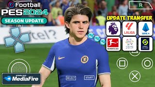 eFootball Pes 2024 Ppsspp New Transfer Full Real Face Best Graphics [upl. by Zailer]