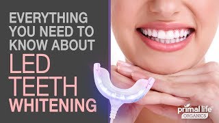 Everything YOU NEED TO KNOW About LED Teeth Whitening [upl. by Siraved63]