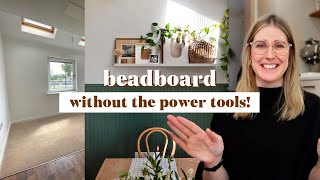 EASY Beadboard Without Power Tools  Dining Room MAKEOVER [upl. by Camile]