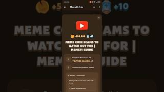 Meme Coin Scams To Watch Out For  Memefi Video Code 6 September [upl. by Assille]