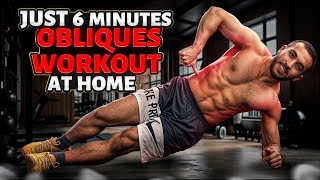 6 minutes obliques workout no equipment  best obliques workout in 6 minutes [upl. by Yuille407]