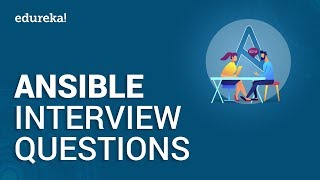 Top 50 Ansible Interview Questions and Answers 2020  DevOps Tools  DevOps Training  Edureka [upl. by Ainola]