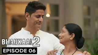 Bhaukaal  Season 2  Episode 6 [upl. by Ciro]