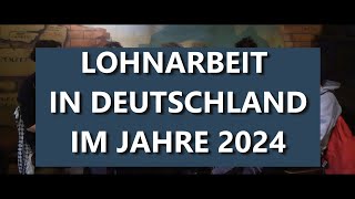 LOHNARBEIT IN DEUTSCHLAND IM JAHR 2024  Eine Diskussionsrunde zur Entwicklung des Arbeitsmarktes [upl. by Beare]