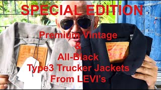 Unboxing amp Product Review of My Latest Special Edition of LEVIS Type 3 Trucker Jackets [upl. by Blossom]