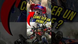 Como ser un Prime en transformers  optimusprime transformers transformersone megatron shorts [upl. by Halas]