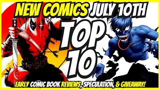 Top 10 New Comic Books July 10th 2024 🔥 Reviews Covers amp Giveaway [upl. by Schmeltzer]