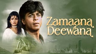 शाहरुख़ खान  Zamana Deewana Hindi Full Movie HD  Shahrukh Khan Raveena Tandon [upl. by Naltiac960]