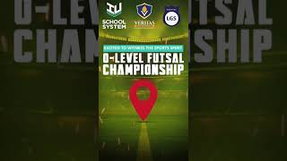 OLevel ⚽ Futsal Championship Finals  HeartStopping Action [upl. by Macknair]