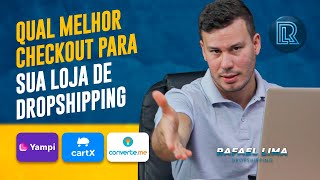 QUAL MELHOR CHECKOUT PARA SUA LOJA FATURAR 1 MILHÃO I DROPSHIPPING [upl. by Aiepoissac497]