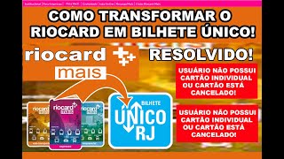 RIO CARD BILHETE UNICO COMO TRANSFORMAR O RIOCARD EM BILHETE ÚNICO AGRADEÇA COM UM PIX DE 1 REAL [upl. by Ellesirg]