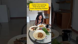 Indian Girl tasting local Thai food from Chiang Mai traditional Market [upl. by Esirahs]