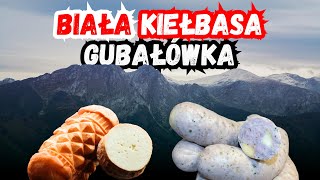 GUBAŁÓWKA… biała kiełbasa z oscypkiem… [upl. by Ancelin]