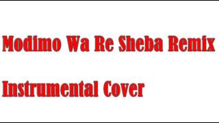 MODIMO WA RESHEBA INSTRUMENTAL COVER [upl. by Hcirdla380]