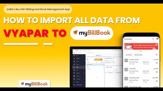 How to Import all data from Vyapar to My BillBook AppGST billing Inventory Management UPI payment [upl. by Yorel]