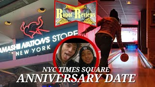 NYC TIMES SQUARE ANNIVERSARY DATE  TAMASHII NATIONS NYC amp BOWLERO LANES [upl. by Mimajneb]