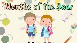 Months of the Year│Lesson for Learning│raaandyj [upl. by Wolsky316]