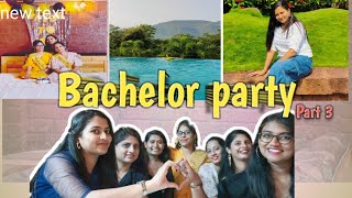 Bachelor Party 🥳Outing with friendsPart 3 Manisha Jagtap [upl. by Henn]