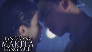 Hanggang Makita Kang Muli Full Episode 47 [upl. by Rosenthal]