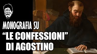 Fede Ragione e il Dio Personale Le Confessioni di Agostino  Monografia [upl. by Aidne]