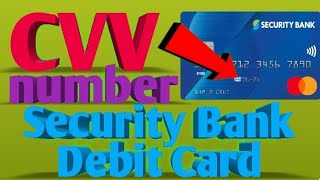 How to find CVV number of Security Debit Card  Paano Makita ang CVV number Ng Security Debit Card [upl. by Nostrebor]