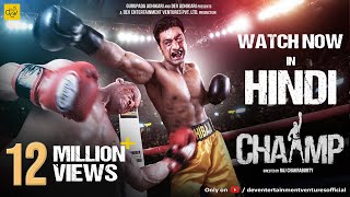 Chaamp  Hindi Dubbed Full Movie  Dev  Rukmini Maitra  Raj Chakroborty  Jeet Gannguli [upl. by Mathia]