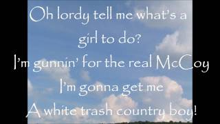 HER and Kings County  White Trash Country Boy Lyrics [upl. by Gerard]