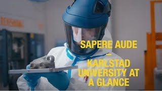 Sapere Aude  Introducing Karlstad University [upl. by Mirabel]